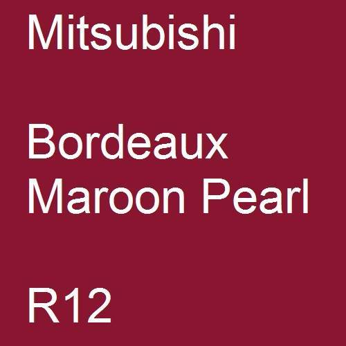 Mitsubishi, Bordeaux Maroon Pearl, R12.